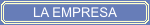 La Empresa.